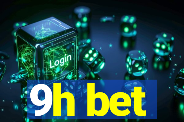 9h bet